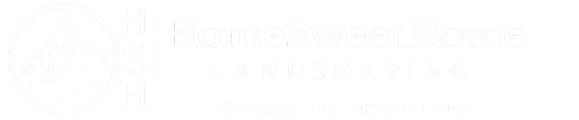 Home Sweet Home Landscaping